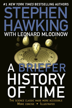 A Briefer History of Time by Stephen Hawking, Leonard Mlodinow