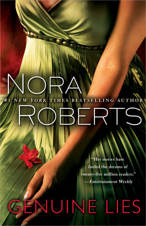 Genuine Lies By Nora Roberts 9780553386424 Penguinrandomhouse Com Books