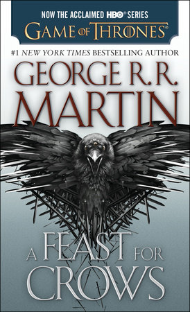 A Feast for Crows (HBO Tie-in Edition): A Song of Ice and Fire: Book