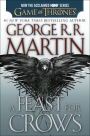 A Feast for Crows (HBO Tie-in Edition): A Song of Ice and Fire: Book Four 