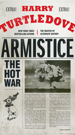 Armistice by Harry Turtledove 9780553390780 PenguinRandomHouse