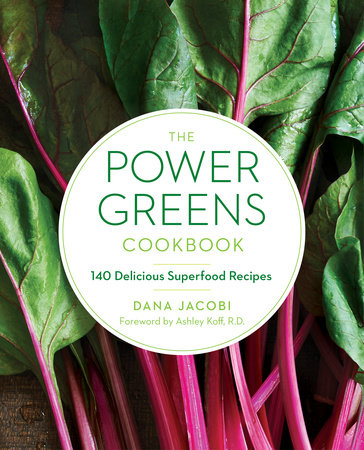 The Power Greens Cookbook