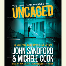 Uncaged (The Singular Menace, 1) Cover