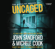 Uncaged (The Singular Menace, 1) 