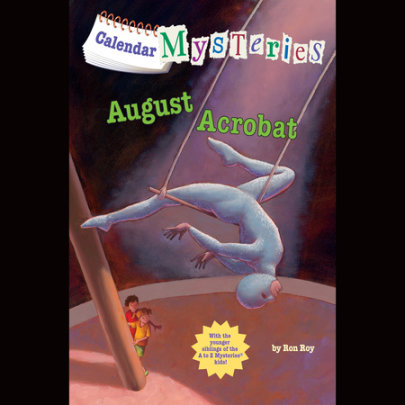 Calendar Mysteries #8: August Acrobat Cover