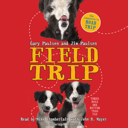 Field Trip by Gary Paulsen & Jim Paulsen