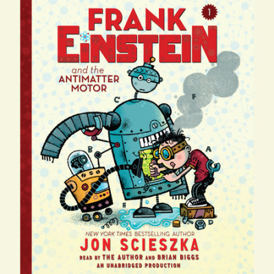 Frank Einstein and the Antimatter Motor cover