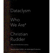 Dataclysm 