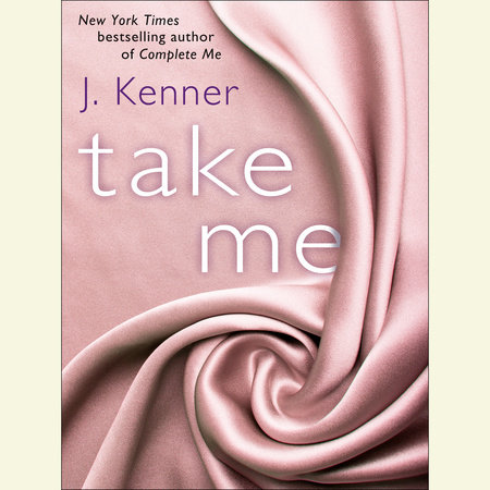 Take Me: A Stark Ever After Novella Cover