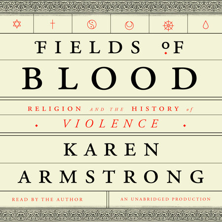 Fields of Blood by Karen Armstrong