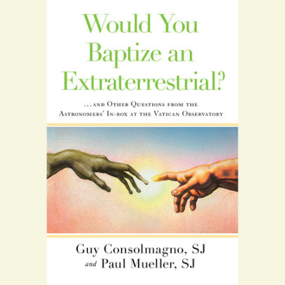 Would You Baptize an Extraterrestrial? Cover