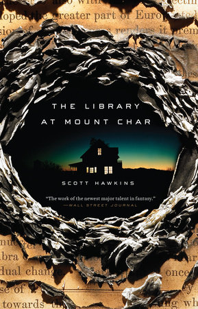 The cover of the book The Library at Mount Char