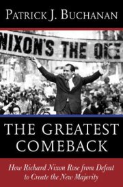 Patrick J. Buchanan tells the definitive story of Nixon’s resurrection from the political graveyard and his rise to the presidency.