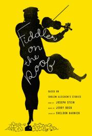 Crown presents a beautiful new anniversary edition of Fiddler on the Roof by Joseph Stein
