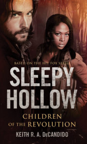 Based on FOX’s breakout show Sleepy Hollow, Sleepy Hollow: Children of the Revolution features the dynamic demon-fighting duo of Ichabod Crane and Abbie Mills