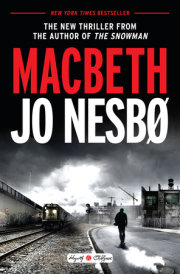 MACBETH by Jo Nesbø
