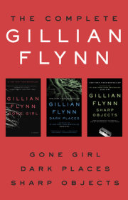 The Complete Gillian Flynn 