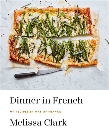 Dinner in French by Melissa Clark 9780553448252