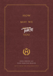 How May We Hate You? 