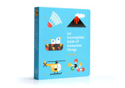 An Incomplete Book of Awesome Things 