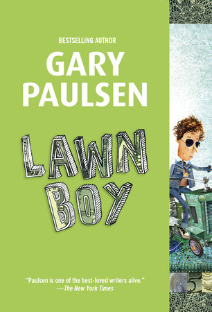 Lawn Boy by Gary Paulsen: 9780553494655 | Brightly Shop