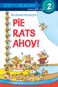 Book cover for Richard Scarry\'s Pie Rats Ahoy!