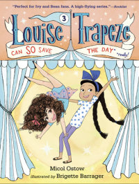 Book cover for Louise Trapeze Can SO Save the Day