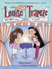 Louise Trapeze Will NOT Lose a Tooth 