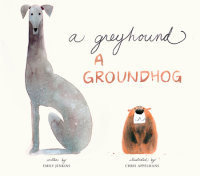 Cover of A Greyhound, a Groundhog