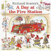 Richard Scarry's A Day at the Fire Station 