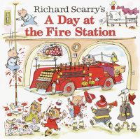 Cover of Richard Scarry\'s A Day at the Fire Station cover