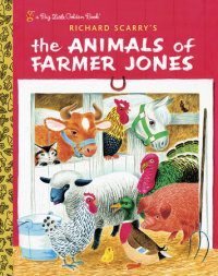 Book cover for Richard Scarry\'s The Animals of Farmer Jones