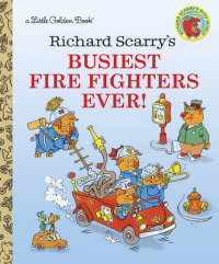 Book cover for Richard Scarry\'s Busiest Firefighters Ever!