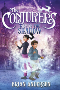 Cover of The Conjurers #1: Rise of the Shadow cover