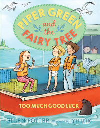 Cover of Piper Green and the Fairy Tree: Too Much Good Luck cover