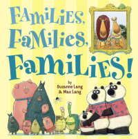 Cover of Families, Families, Families! cover