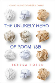 The Unlikely Hero of Room 13B 