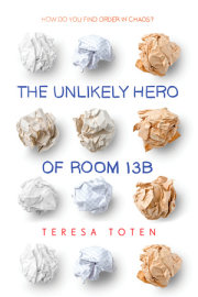 The Unlikely Hero of Room 13B 