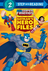 Book cover for Batman\'s Hero Files (DC Super Friends)