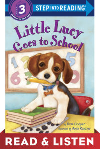 Cover of Little Lucy Goes to School: Read & Listen Edition