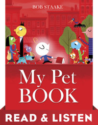 Book cover for My Pet Book: Read & Listen Edition