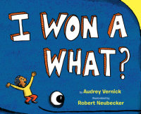 Book cover for I Won a What?