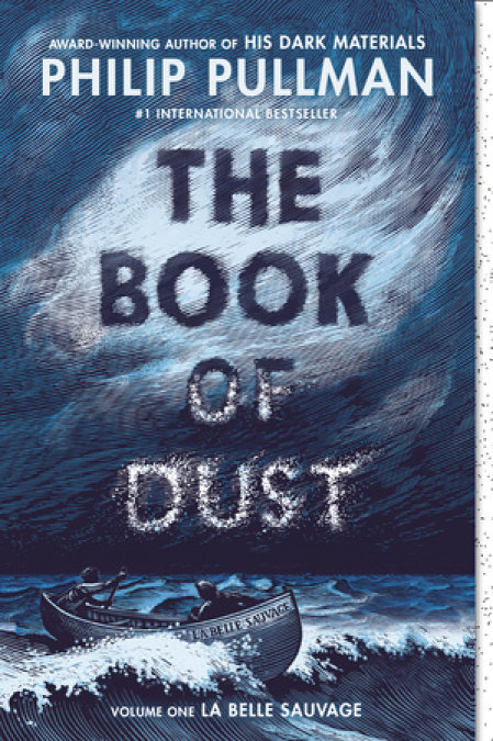 The Book of Dust:  La Belle Sauvage