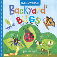 Book cover for Hello, World! Backyard Bugs