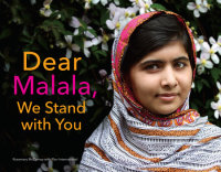 Book cover for Dear Malala, We Stand with You