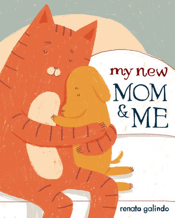 My New Mom & Me by Renata Galindo: 9780553521368