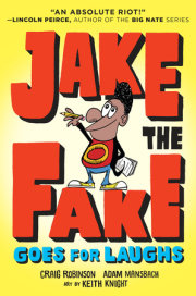 Jake the Fake Goes for Laughs