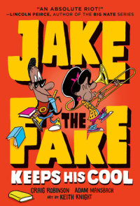 Book cover for Jake the Fake Keeps His Cool