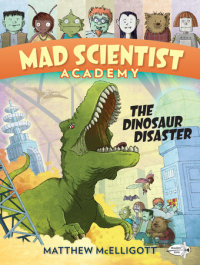 Book cover for Mad Scientist Academy: The Dinosaur Disaster