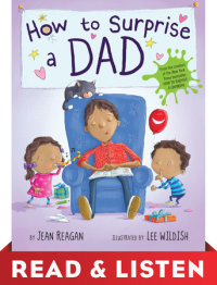 Book cover for How to Surprise a Dad: Read & Listen Edition